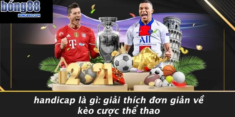 Handicap Là Gì