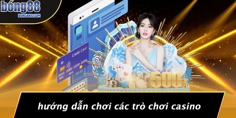 THỂ THAO BONG88 4 Hướng Dẫn Chơi Các Trò Chơi Casino