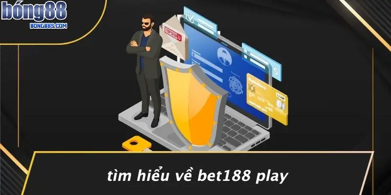 Bet188 Play: Khám Phá Casino BONG88 Trực Tuyến Hấp Dẫn 2 Tìm Hiểu Về Bet188 Play
